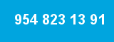 954 823 13 91